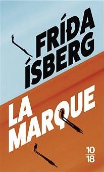 La Marque  by Fríða Ísberg
