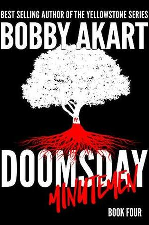 Doomsday Minutemen by Bobby Akart