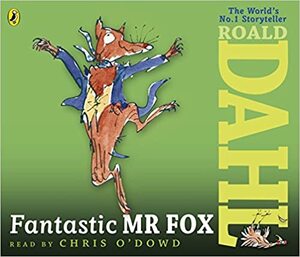 Fantastic Mr Fox by Roald Dahl