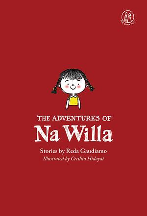 The Adventures of Na Willa by Reda Gaudiamo