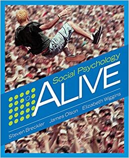 Social Psychology Alive With CDROM by Steven J. Breckler, Elizabeth C. Wiggins, James M. Olson