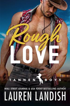 Rough Love by Lauren Landish