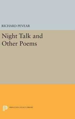 Night Talk and Other Poems by Richard Pevear