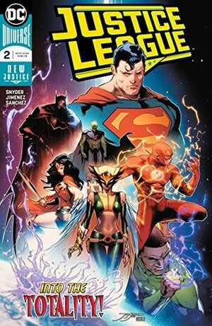 Justice League (2018-) #2 by Scott Snyder, Alejandro Sánchez, Jorge Jimenez