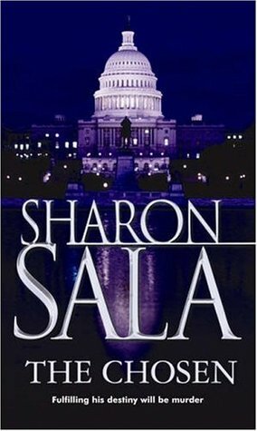 The Chosen by Sharon Sala