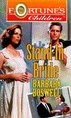 Stand-In Bride by Barbara Boswell