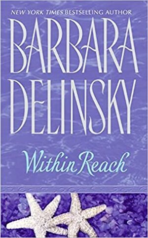 Within Reach by Barbara Delinsky