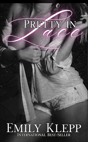 Pretty In Lace by Emily Klepp