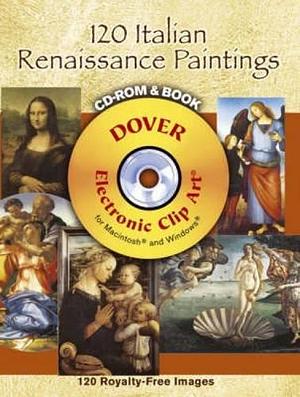 120 Italian Renaissance Paintings by Carol Belanger Grafton