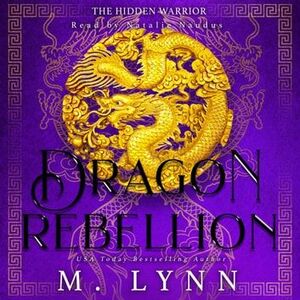 Dragon Rebellion by Natalie Naudus, M. Lynn