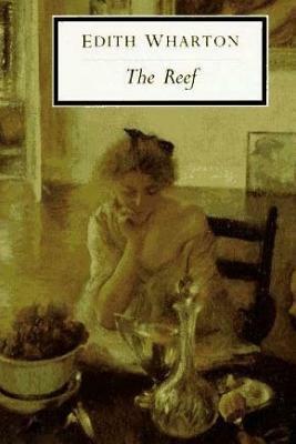 The Reef by Edith Wharton