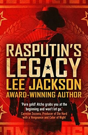 RASPUTIN'S LEGACY by Lee Jackson