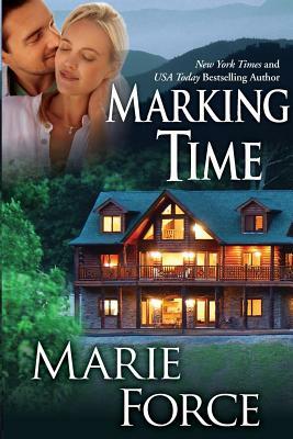 Marking Time (Treading Water Series, Book 2) by Marie Force