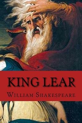 King Lear (Shakespeare) by William Shakespeare