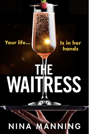 The Waitress by Nina Manning