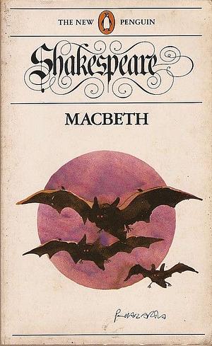 Macbeth by William Shakespeare