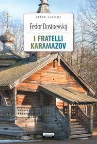 I fratelli Karamazov by Fyodor Dostoevsky