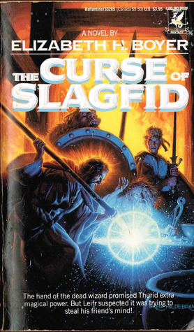 The Curse of Slagfid by Elizabeth H. Boyer
