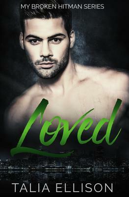 Loved by Talia Ellison