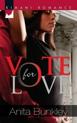 Vote for Love by Anita Bunkley