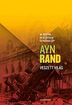 Veszett világ by Ayn Rand