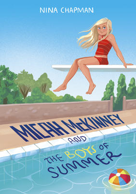 Micah McKinney and the Boys of Summer by Nina Chapman