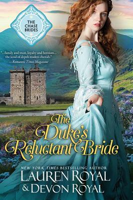 The Duke's Reluctant Bride by Devon Royal, Lauren Royal