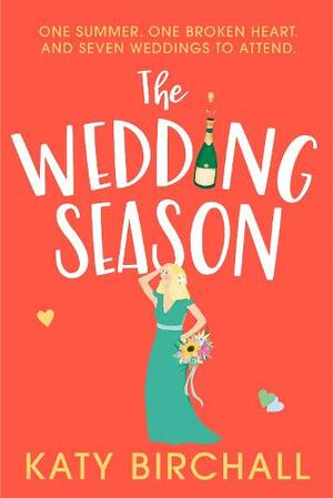 The Wedding Season by Katy Birchall