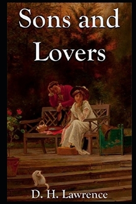 Sons and Lovers 'Annotated by D. H. Lawrence