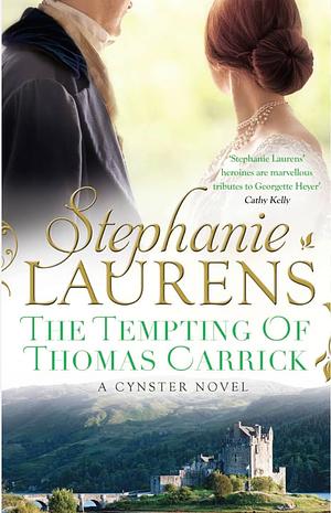 The Tempting of Thomas Carrick by Stephanie Laurens