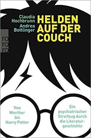 Helden auf der Couch by Клаудия Хохбрунн, Андреа Боттлингер, Claudia Hochbrunn