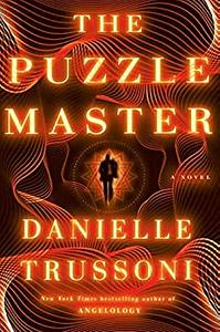 The Puzzle Master by Danielle Trussoni