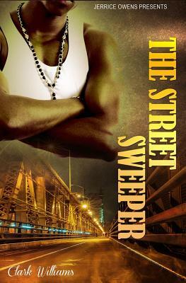 The Street Sweeper by Clark Williams