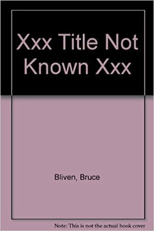 Story of D-Day: June 6, 1944 by Bruce Bliven Jr.