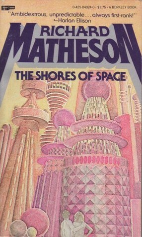 The Shores of Space by Richard Matheson