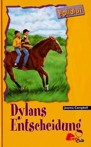 Dylans Entscheidung by Joanna Campbell, Dale Blackwell Gasque