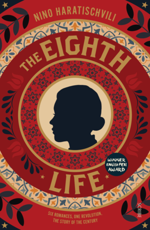 The Eighth Life by Nino Haratischwili