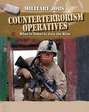 Counterterrorism Operatives by Tim Ripley