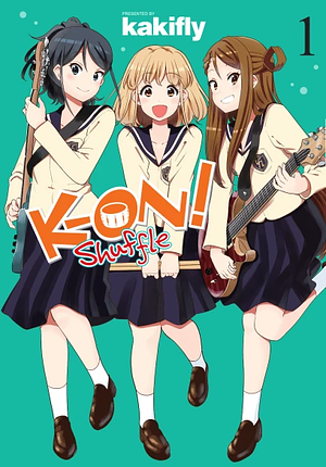 K-ON! Shuffle Vol. 1 by Kakifly