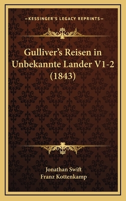 Gullivers Reisen by Jonathan Swift