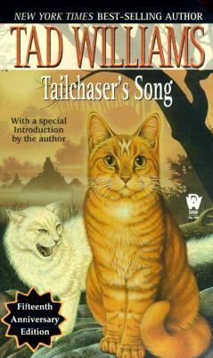 Tailchaser's Song by Tad Williams