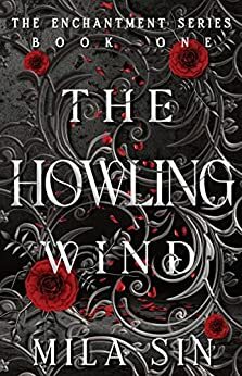 The Howling Wind by Mila Sin