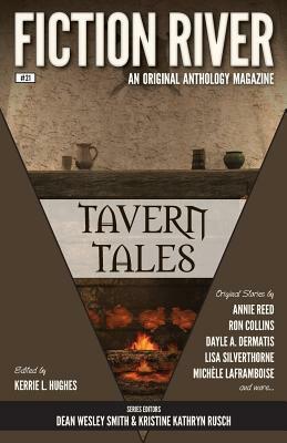 Fiction River: Tavern Tales by Ron Collins