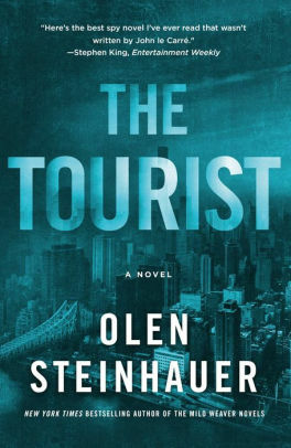 The Tourist - Turis by Olen Steinhauer