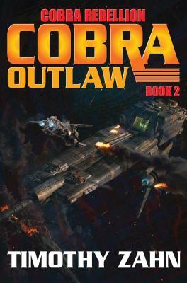 Cobra Outlaw, Volume 2 by Timothy Zahn