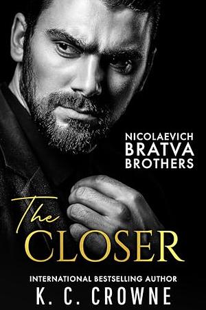 The Closer by K.C. Crowne