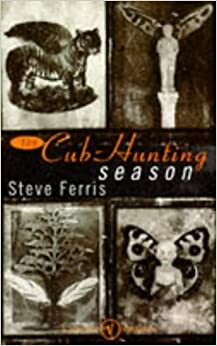 The Cub Hunting Season by Steve Ferris