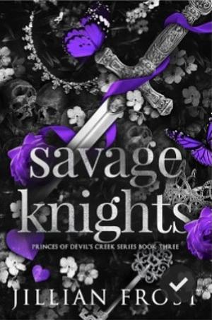 Savage Knights by Jillian Frost