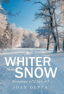 Whiter than Snow by Joan Deppa