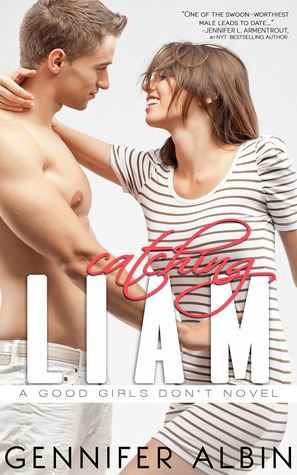 Catching Liam by Gennifer Albin, Geneva Lee